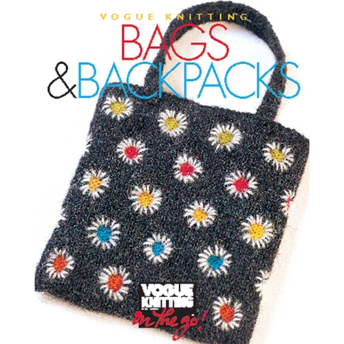 Vogue Knitting On the Go! Bags and Backpacks – Vogue Knitting