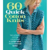 60 Quick Knit Gifts for Babies: Adorable Sweaters, Hats, Blankets, and More  in 220 Superwash® from Cascade Yarns® (60 Quick Knits Collection)