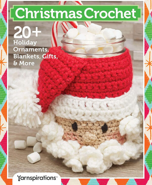 Christmas Crochet: 20+ Holiday Ornaments, Blankets, Gifts & More