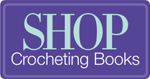 Shop Crochet Books
